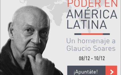 Ya están disponibles los videos del Seminario Internacional Poder en América Latina: un homenaje a Glaucio Soares