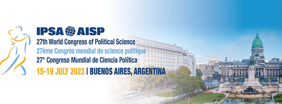 Paneles del GEL-ALACIP en el 27º Congreso Mundial de Ciencia Política, IPSA – Buenos Aires